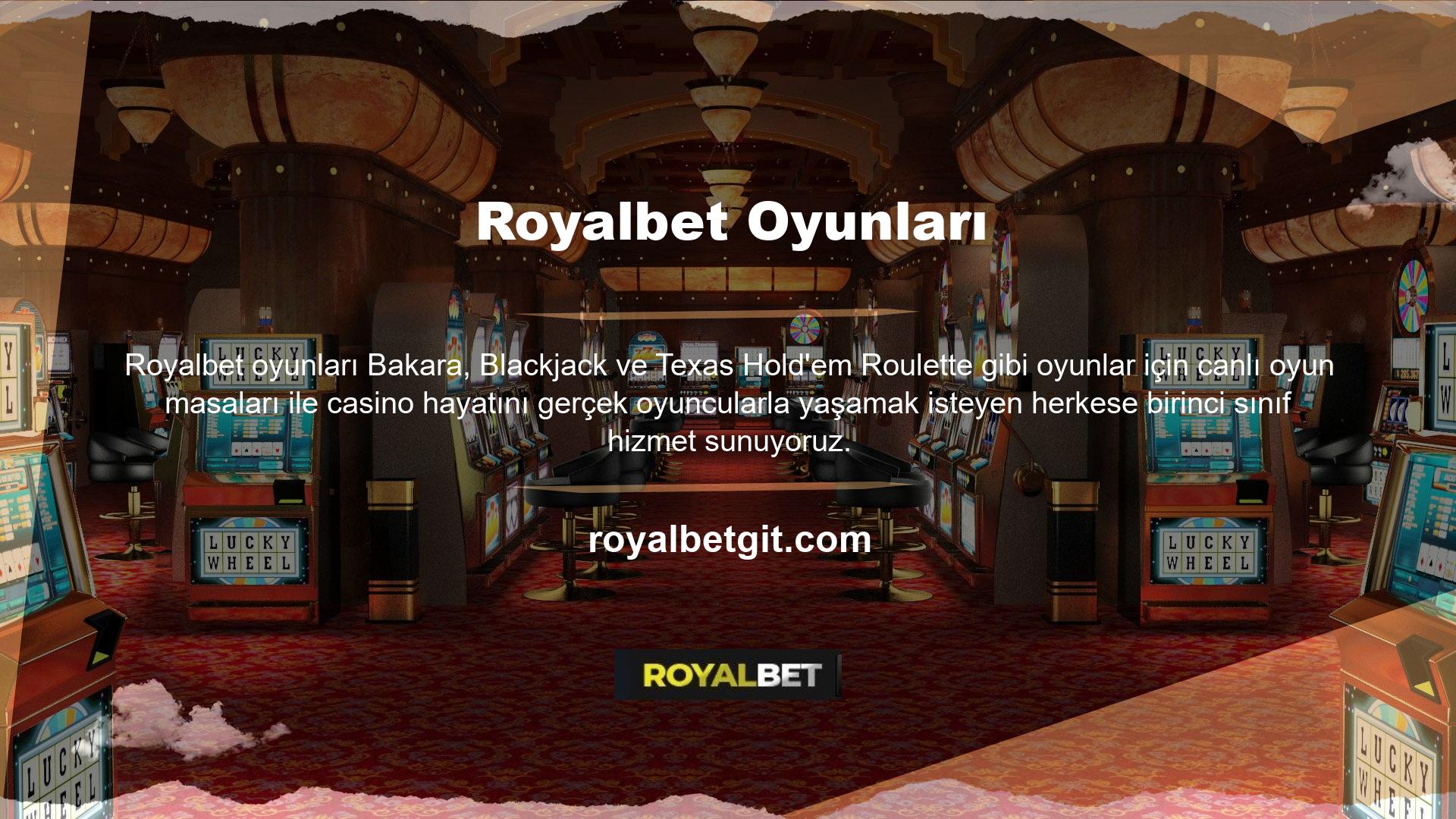 Canlı casino endüstrisindeki tek rakip genellikle Royalbet botlarıdır