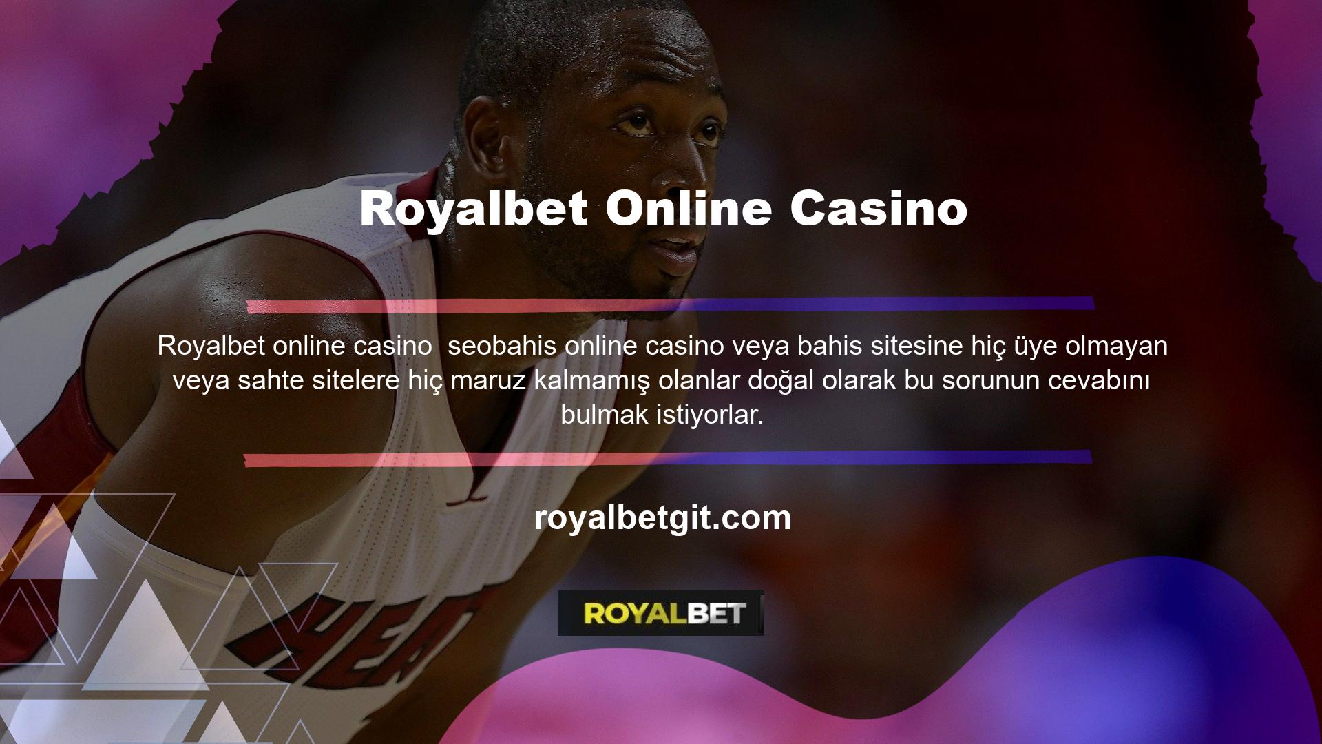 Royalbet sektördeki en güvenilir web sitelerinden biridir